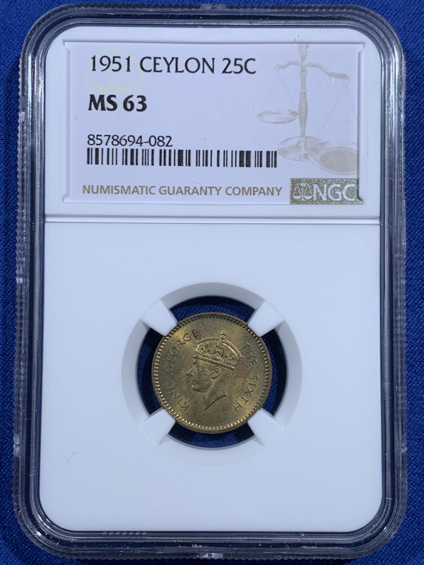 《竞宝斋》第469场 周日，周一 2场连拍 （全场包邮）欢迎送拍 两枚一组 NGC MS63 1951清年英属锡兰乔六25/50分黄铜币，50分MS级别稀少！