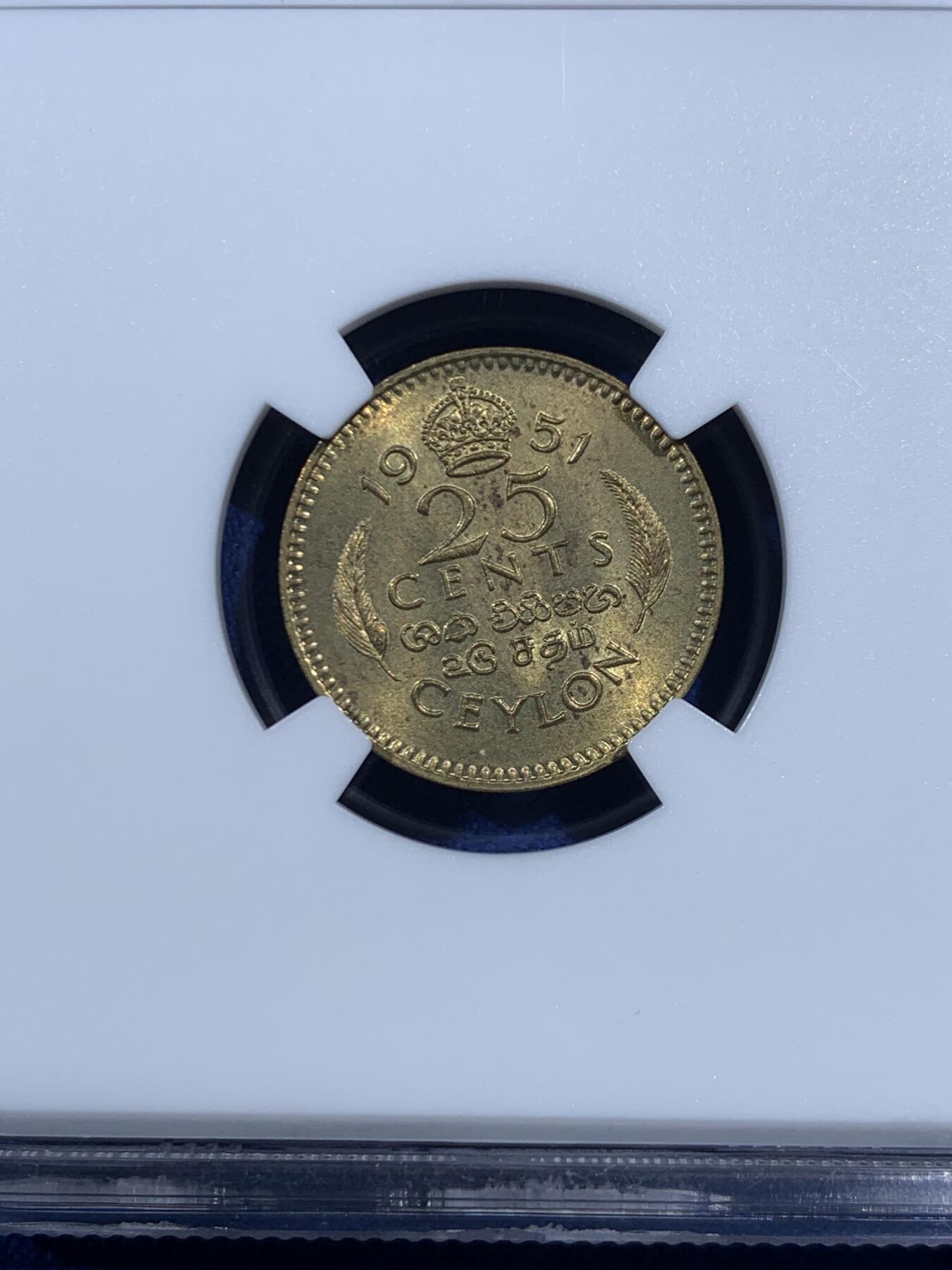 《竞宝斋》第469场 周日，周一 2场连拍 （全场包邮）欢迎送拍 两枚一组 NGC MS63 1951清年英属锡兰乔六25/50分黄铜币，50分MS级别稀少！