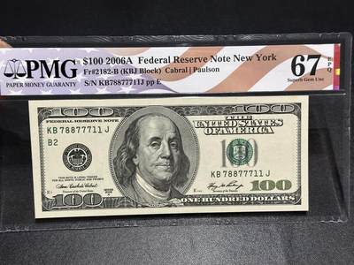 《外钞收藏家》第六百一十六期（精品场）（长期征集拍品、欢迎藏友们联系合作） - 2006年美国大头版100美元 PMG67 数三靓号 美国国旗标