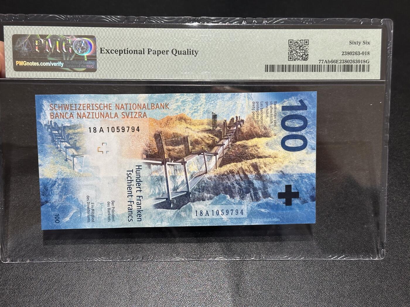 《外钞收藏家》第六百一十六期（精品场）（长期征集拍品、欢迎藏友们联系合作） 2018年瑞士手版100法郎 PMG66 首发A冠