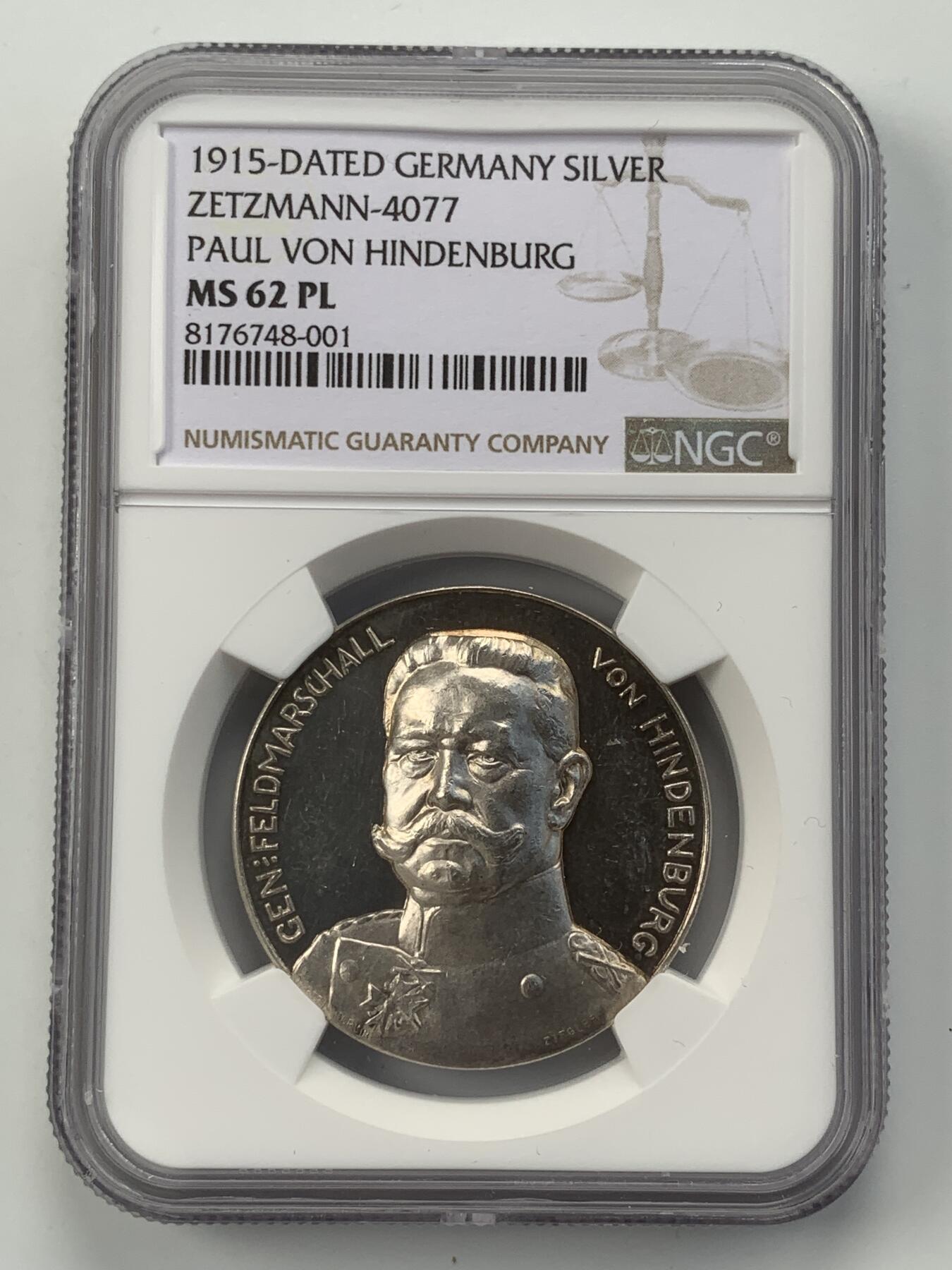 掌中浮雕-藏着的欧洲第054场 NGC MS62PL : 1915年德国陆军将军保罗·冯·兴登堡（一战德国东线战场胜利纪念）银章，35mm