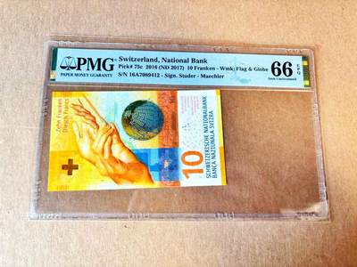 【Blue Auction】世界纸币精拍第793期——18级TOP拍卖/信誉/品质/专业/高效💫 - 【A冠】瑞士 2016年10法郎 PMG66EPQ 