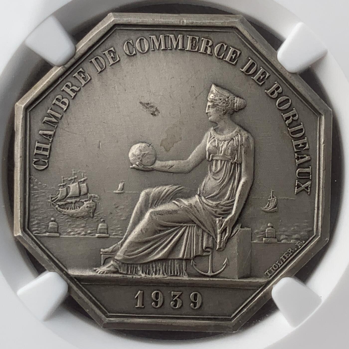 掌中浮雕-藏着的欧洲第054场 NGC MS62 : 1939年法国波尔多商会银质八角银章，33mm