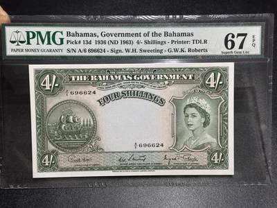 《外钞收藏家》第六百一十六期（精品场）（长期征集拍品、欢迎藏友们联系合作） - 1963年巴哈马4先令 精美女王 PMG67