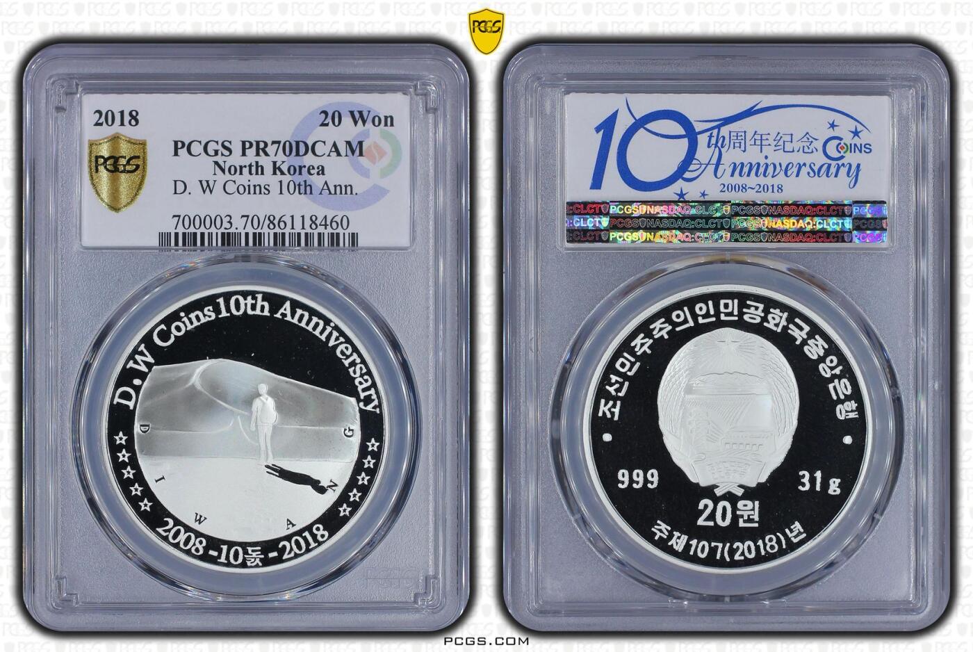 2018年朝鲜-D.W COINS成立10周年纪念银币31g999纯银PCGS评级 70