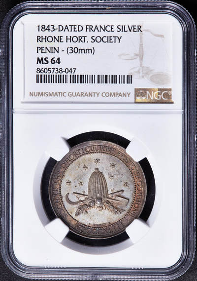 【俄甄集藏】2026年(049)03-18星期三 晚 19:30 全场包邮 - 法国1843年罗纳省园艺协会纪念银章，NGC MS64，五彩环彩老包浆，顶级状态，高浮雕，底板凝霜，设计精美
