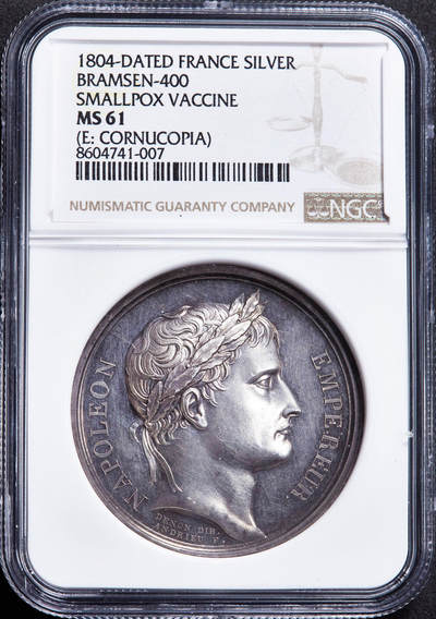 【俄甄集藏】2026年(049)03-18星期三 晚 19:30 全场包邮 - 法国1804年拿破仑帝国纪念天花疫苗接种大银章，NGC MS61，高浮雕，类精制底板，原味状态
