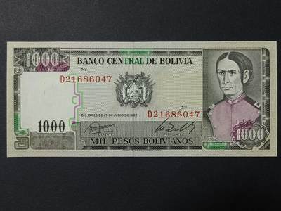 【游宝拍卖】丙午马年第11期 - 玻利维亚-1000比索【1982年 全新UNC-】