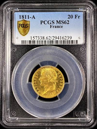 【雨安】【直播拍卖】【第0128期-评级币章】2026-03-14 周六 19:30 (金价1145, 银价22.39) - [评级金铂] France [金币] 法国 20法郎 KM#0695 (1809-1814) 拿破仑一世 1811年  PCGS-MS62 曝光底板 严评