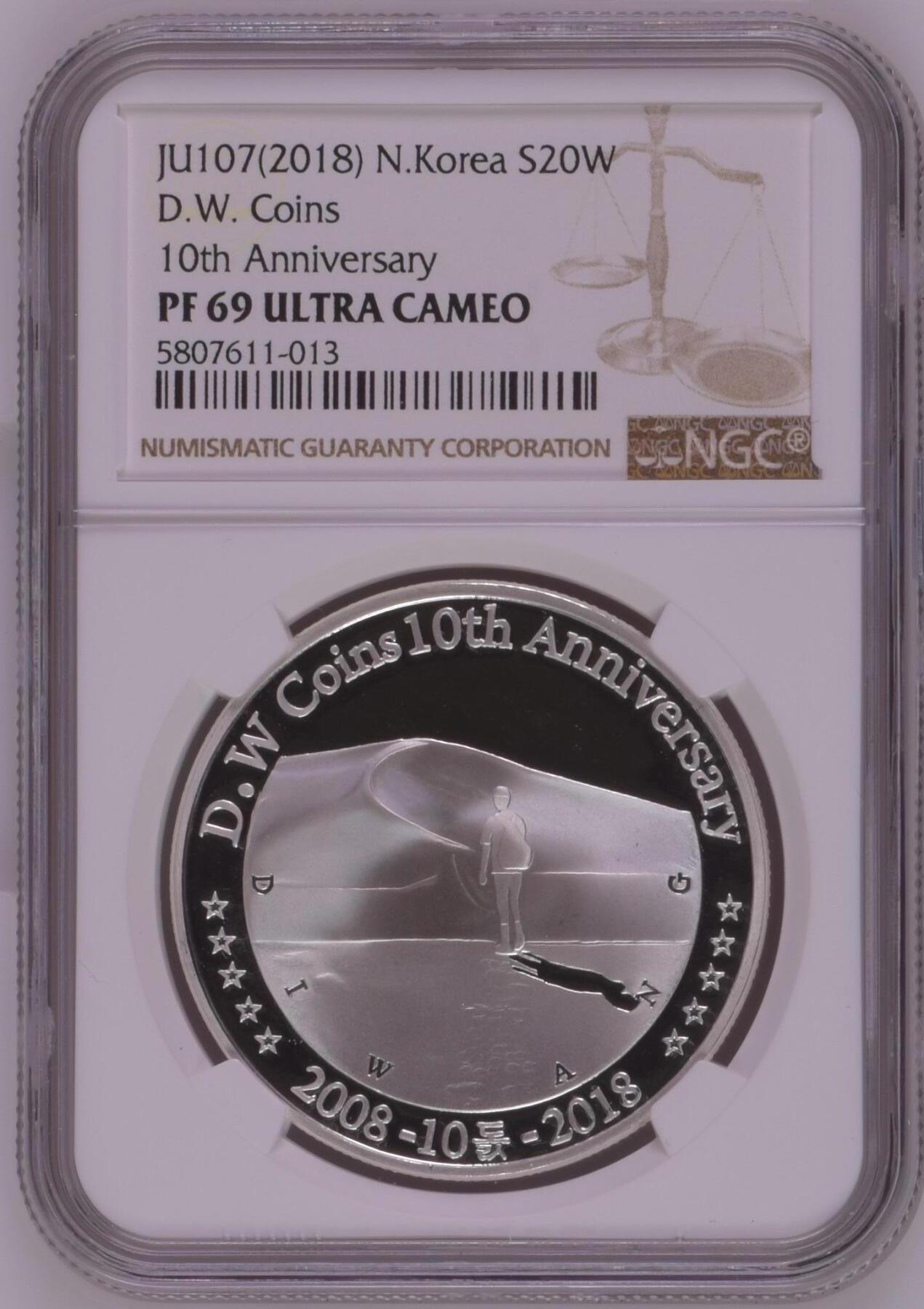 2018年朝鲜-D.W COINS成立10周年纪念银币31g999纯银NGC评级 69