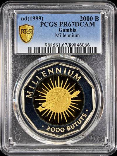 【雨安】【直播拍卖】【第0128期-评级币章】2026-03-14 周六 19:30 (金价1145, 银价22.39) - [评级现代] Gambia 冈比亚 2000Bututs 1999年 千禧年 PCGS-PR67DCAM 精制币