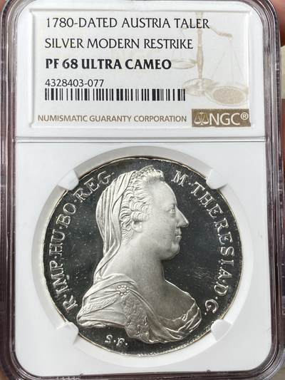 万国钱币拍卖第062期 - NGC PF68UC （1780）年现代后铸神罗特蕾莎女皇泰勒银币 精制深度镜面