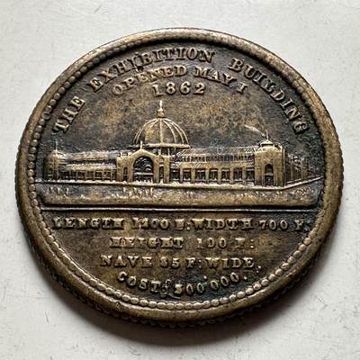 🌹外币初藏🌹🐯2026年第28场   每周二四六晚8️⃣点 接代拍 - 英国1862年伦敦国际博览会Token 22mm4g