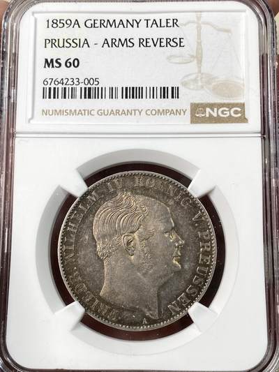 万国钱币拍卖第062期 - NGC MS60 1859年德国普鲁士威廉四世离冠鹰流通1泰勒 极美欧陆五彩环绕全深打浮雕质感收藏级