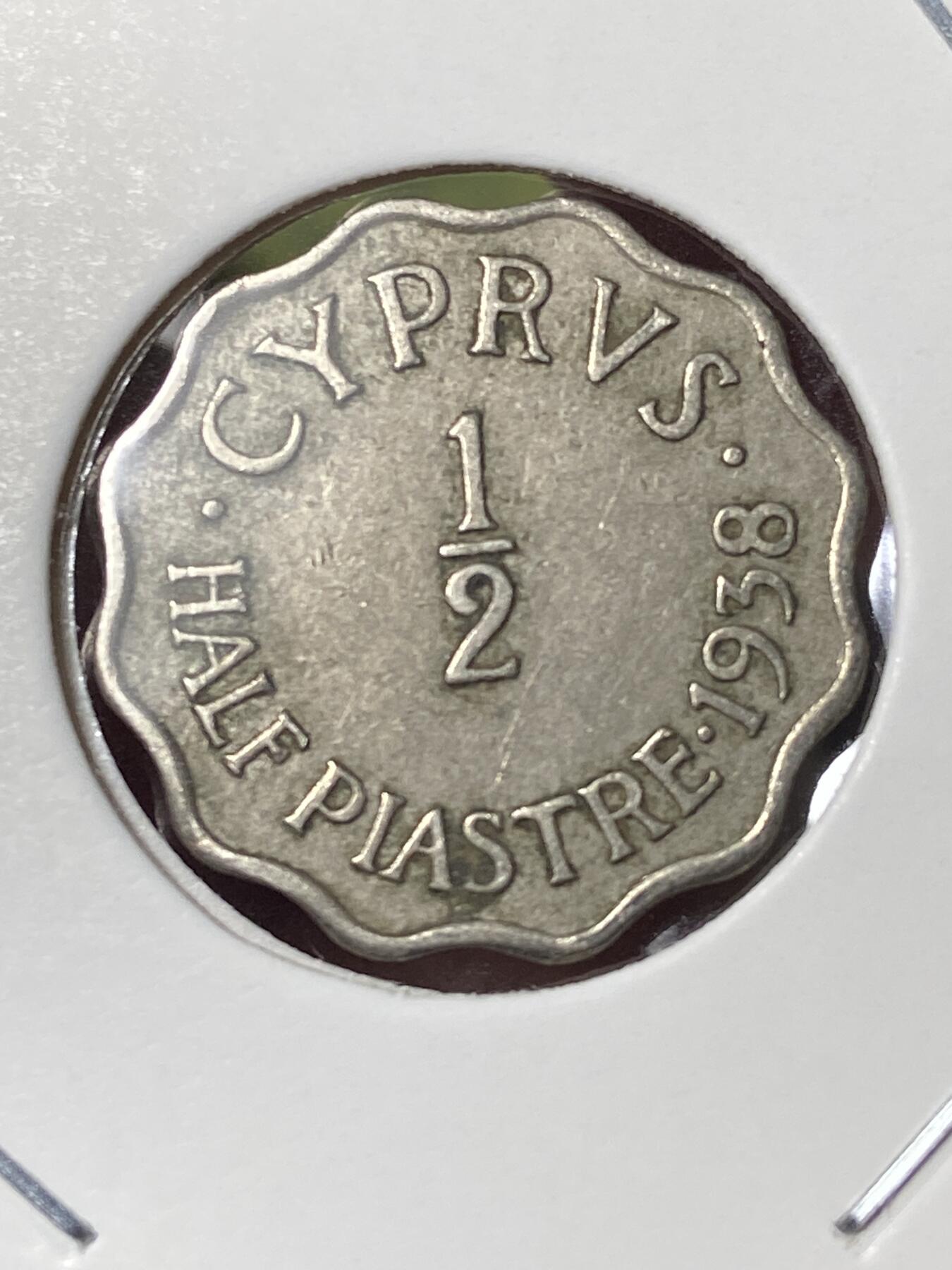 2026年第三十五场(总第二百零四场）外国精品纸夹币场(免佣金) 稀少–英属塞浦路斯1938单年份1/2皮阿斯特(乔治六世第一版)