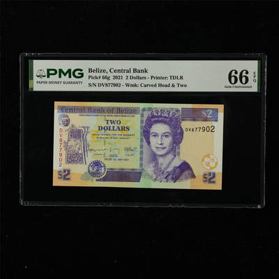 【亘邦集藏】第222期拍卖 - 2021年 伯利兹2元 PMG 66EPQ DV877902