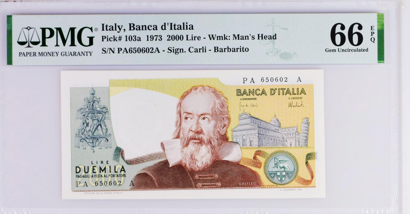【Blue Auction】世界纸币精拍第794期——18级TOP拍卖/信誉/品质/专业/高效💫 【a版无47】意大利 1973年2000里拉 伽利略 PMG66EPQ 