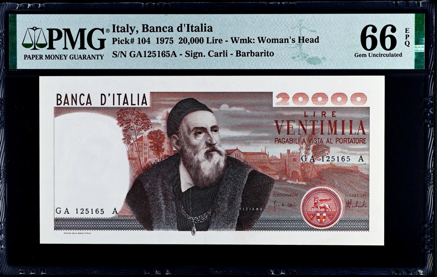 【Blue Auction】世界纸币精拍第794期——18级TOP拍卖/信誉/品质/专业/高效💫 意大利 1975年20000里拉 经典提香 名画 PMG66EPQ 清新耐看