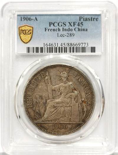 博洋堂世界钱币拍卖第164期（全场包邮） - PCGS XF45 法属印支1906年坐洋银币 原味包浆 玩个味道
