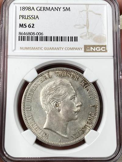 万国钱币拍卖第062期 - NGC MS62 1898年德国普鲁士威廉二世长翅流通5马克 流通异常充分的马克品种 罕见早期高难度年份已是NGC季军分 原味青花色调优雅转光收藏级