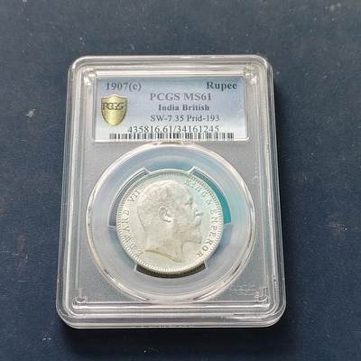 【全场包邮】纯粹捡漏拍511场 - 英属印度1907年爱德华七世1卢比银币【31毫米11.66克91.7%】-PCGS MS61