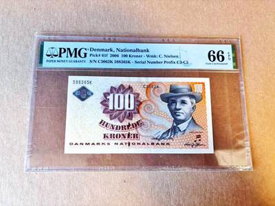 【Blue Auction】世界纸币精拍第794期——18级TOP拍卖/信誉/品质/专业/高效💫 - 【无47】丹麦 2006年100克朗  PMG66EPQ 