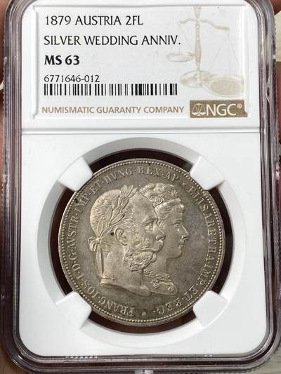 万国钱币拍卖第062期 - NGC MS63 1879年奥地利弗朗茨一世与茜茜公主银婚2福林大银 经典品种 极美孔雀绿五彩环绕 高点极佳收藏级品质