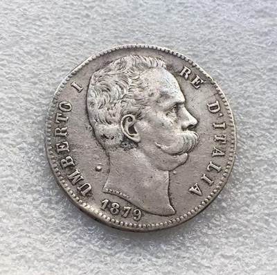世界钱币专场拍卖 每周二开拍 - 1879年意大利翁贝托5里拉银币