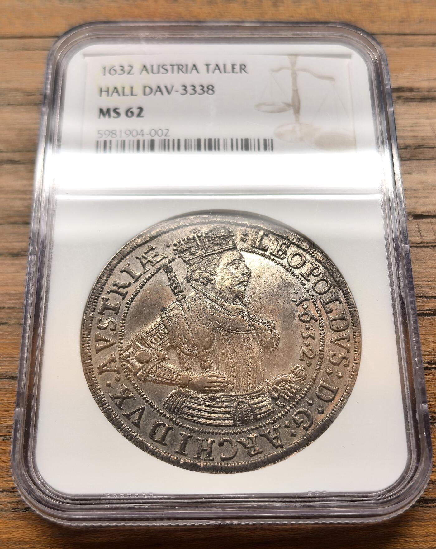 凡希社世界钱币微拍第三百二十一期 荐！1632神罗蒂罗尔大公利奥波德五世戎装像泰勒大银NGC-MS62，欧陆中度灰彩，侧光下呈现香槟金包浆，三十年战争时期铸造，高品存世稀少！（视频参考）