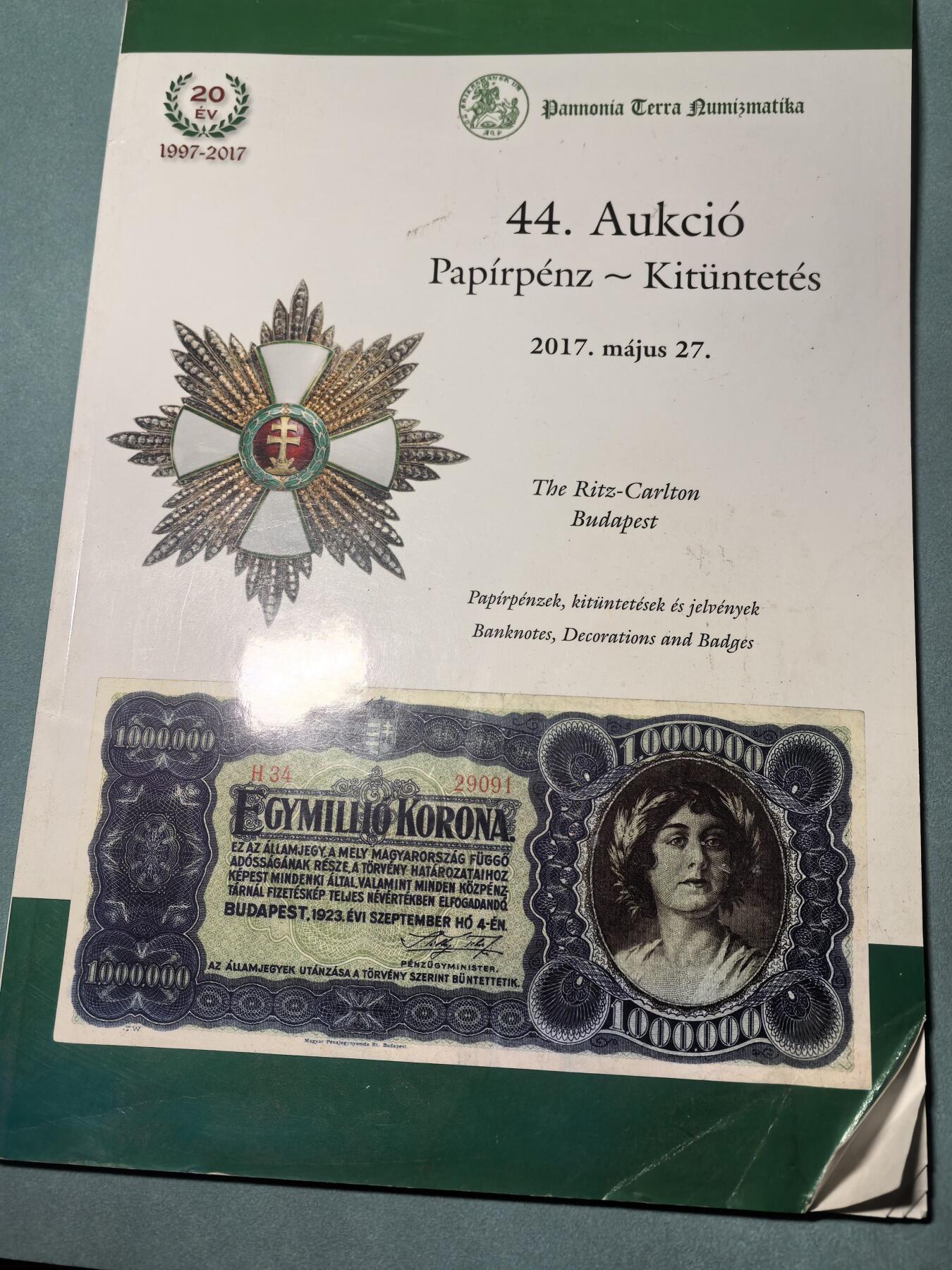 盛世勋华——号角文化勋章邮票专场拍卖第309期 匈牙利Pannonia拍卖行2017年44次拍卖会图录 大量匈牙利勋章图片