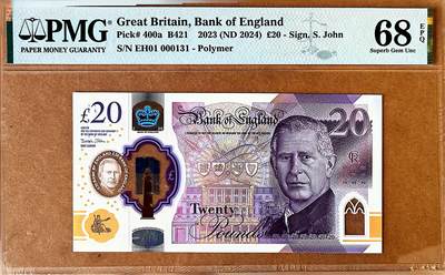 【Blue Auction】✨世界纸币精拍800期盛典——白金之夜🔥🔥🔥 - G-【EH01首发冠 131百位小号】英国 2024年20镑 查尔斯三世 新版塑料钞 PMG68EPQ 高分