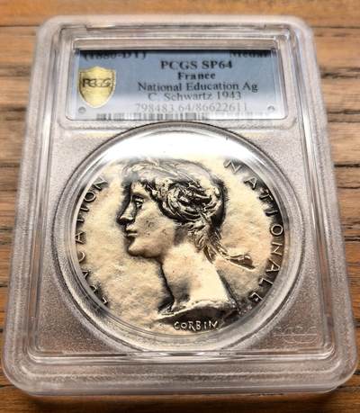 凡希社世界钱币微拍第三百二十一期 - 1943法国国家教育银章奖章PCGS-SP62