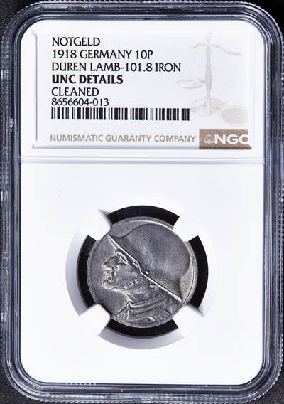 【俄甄集藏】2026年(049)03-18星期三 晚 19:30 全场包邮 - 德国1918年紧急时期迪伦市10芬尼士兵铁币，NGC UNCD，经典品种，原光品相