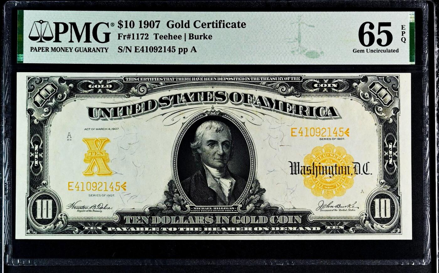【Blue Auction】✨世界纸币精拍800期盛典——白金之夜🔥🔥🔥  U-【仅5张更高分 少见fr.1172】美国 1907年10美金 黄金券 升值品种 PMG65EPQ 绝品 大票幅 数量远小于1922版 美国第一任财政部长迈克尔-希雷加斯