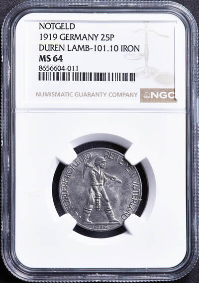 【俄甄集藏】2026年(049)03-18星期三 晚 19:30 全场包邮 - 德国1919年紧急时期迪伦市25芬尼矿工铁币，NGC MS64，经典品种，转光品相，MS难得