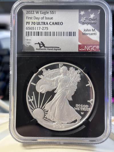 第193期拍卖 - 2022 年美国鹰洋 W 版 1 美元银币，NGC 评级 PF 70 ULTRA CAMEO，首日发行、John M. Mercanti 签名版，1盎司，999银