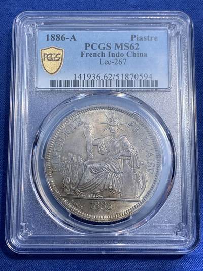 《竞宝斋》第470场 周日，周一，周二 3场连拍 （全场包邮）欢迎送拍 - PCGS MS62 法属印支1886年坐洋1皮亚斯特银币 加重版 全脸包浆币太难得