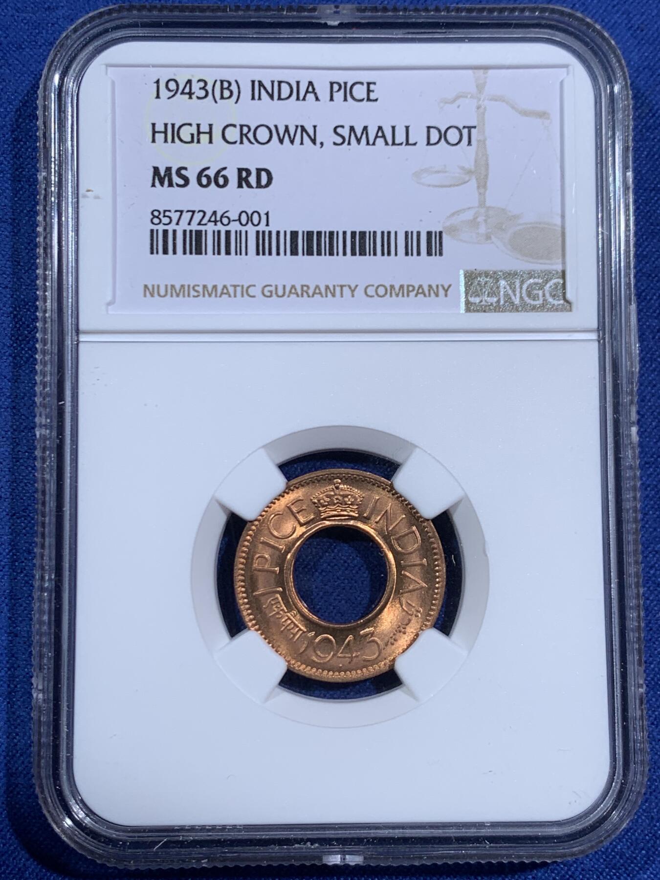 《竞宝斋》第470场 周日，周一，周二 3场连拍 （全场包邮）欢迎送拍 NGC MS66RD 英属印度 1943年 1PICE 中孔铜币 亚军分