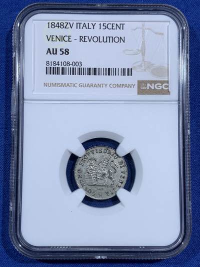 《竞宝斋》第470场 周日，周一，周二 3场连拍 （全场包邮）欢迎送拍 - NGC AU58 意大利 1848 年威尼斯革命政府15分银币