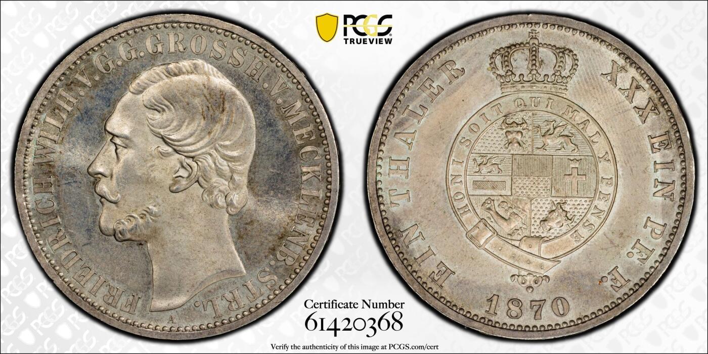 万国钱币拍卖第062期 PCGS MS63 1870年德国梅克伦堡-施特雷利茨流通纹章1泰勒 发行量仅5W枚的高难小邦品种 德系盾徽与嘉德勋章的结合 嘉德勋章环绕着“Honi soit qui mal y pense”“心怀邪念者蒙羞” 欧陆淡彩环绕类镜面喷砂质感 PCGS亚军分更高仅仅2枚 顶级收藏品质