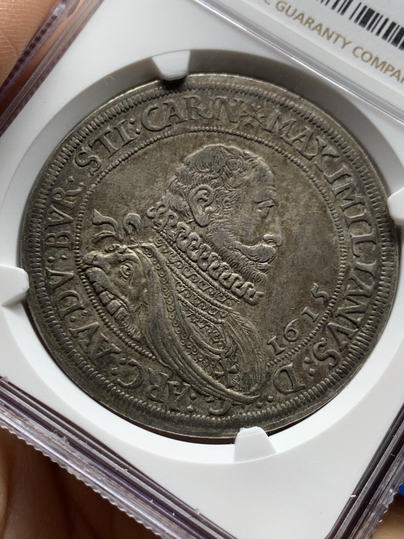 《竞宝斋》第470场 周日，周一，周二 3场连拍 （全场包邮）欢迎送拍 唯一冠军分 NGC AU58 德国 1615年 阿尔萨斯 马克西米利安三世 泰勒大银币 有分的只有2枚 不可错过的品种