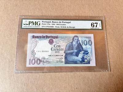 【Blue Auction】世界纸币精拍第795期——18级TOP拍卖/信誉/品质/专业/高效💫 - 葡萄牙 1984年100埃斯库多 背面大场景 PMG67EPQ 