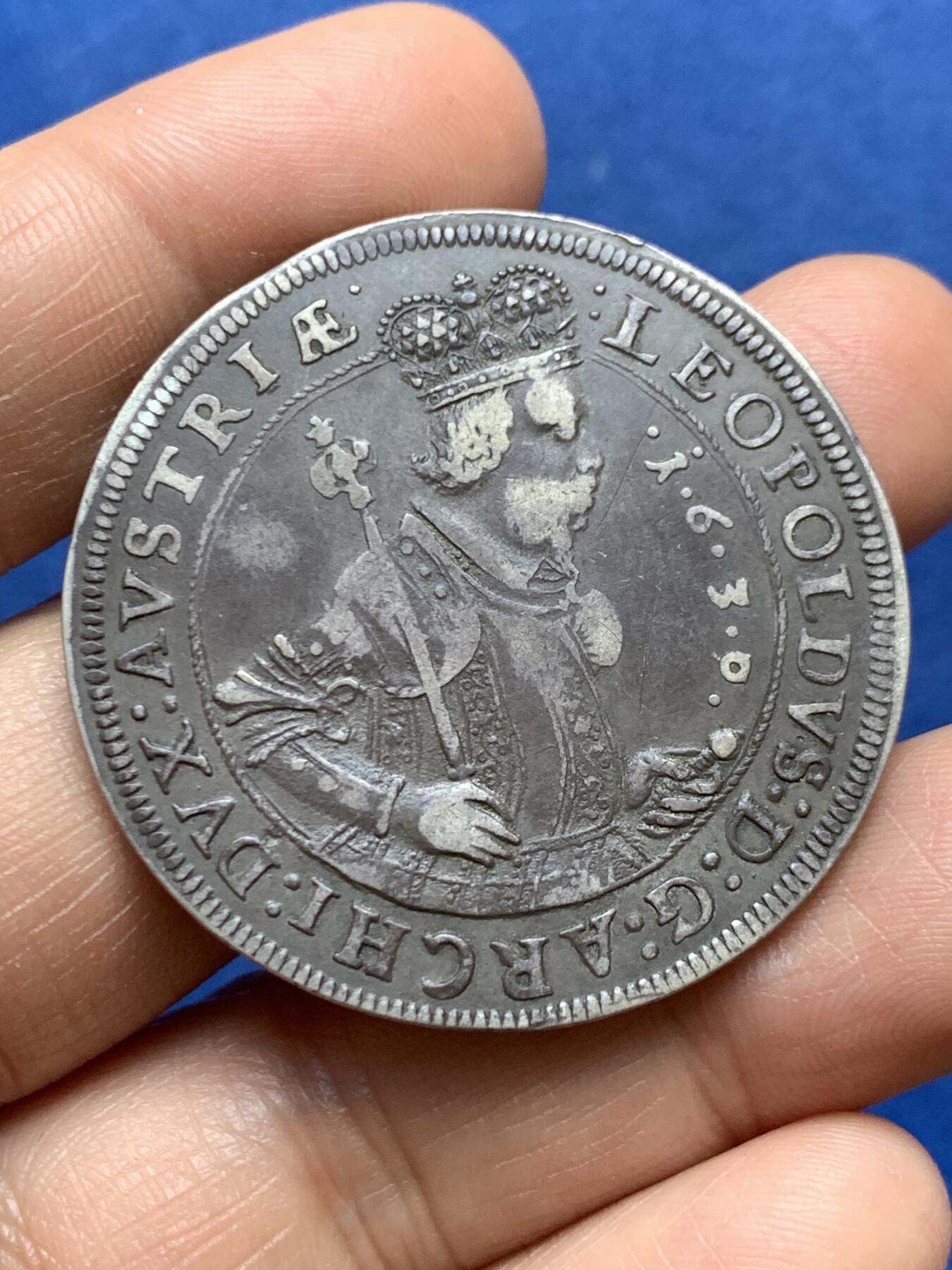 《竞宝斋》第471场 周日，周一，周二 3场连拍 （全场包邮）欢迎送拍 奥地利蒂罗尔 1630 感觉是骑字版 泰勒银币 利奥波德五世 哈布斯堡旁支三十年战争时期发行 大老黑包浆 细节见图