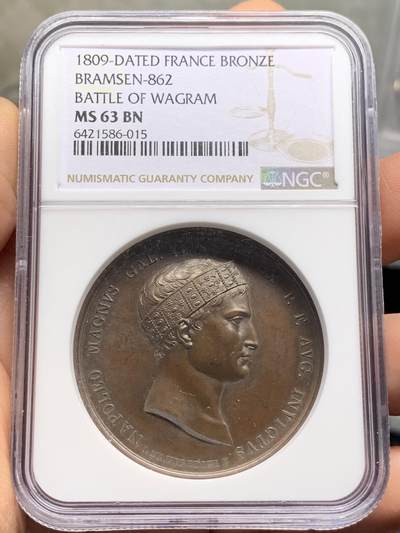 《竞宝斋》第471场 周日，周一，周二 3场连拍 （全场包邮）欢迎送拍 - NGC MS63BN 法国1809年拿破仑一世瓦格拉姆战役纪念铜章 正面拿皇头像 稀缺 加厚盒