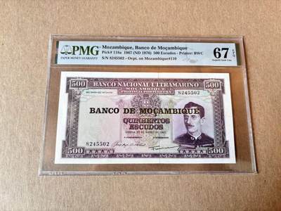 【Blue Auction】世界纸币精拍第795期——18级TOP拍卖/信誉/品质/专业/高效💫 - 莫桑比克 1967年500埃斯库多 PMG67EPQ 