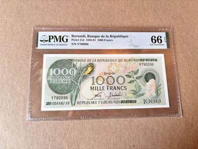 【Blue Auction】世界纸币精拍第795期——18级TOP拍卖/信誉/品质/专业/高效💫 - 布隆迪 1991年1000法郎 PMG66EPQ 