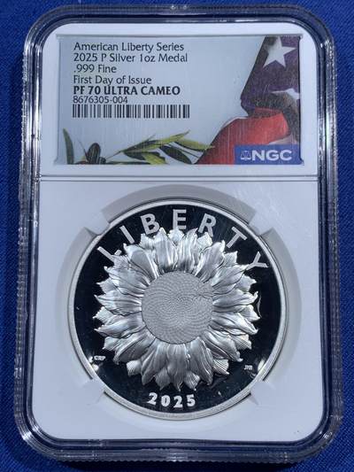 《竞宝斋》第471场 周日，周一，周二 3场连拍 （全场包邮）欢迎送拍 - NGC PF70UC 美国2025年 FDOI首日标签 向日葵自由银章 发行量3万枚