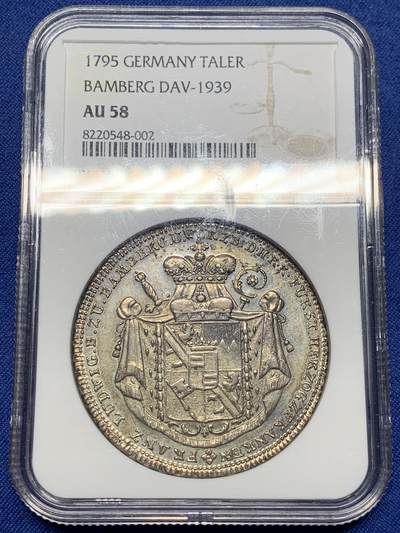 《竞宝斋》第471场 周日，周一，周二 3场连拍 （全场包邮）欢迎送拍 - NGC AU58 班贝格主教区 1795年 1泰勒银币 包浆不错 反法战争时期的贡献泰勒