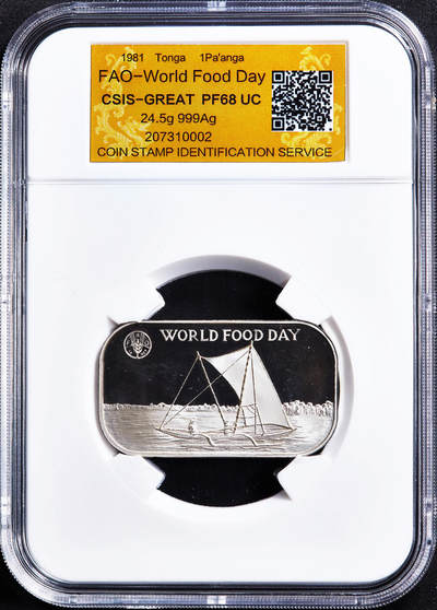 【俄甄集藏】2026年(049)03-18星期三 晚 19:30 全场包邮 - 汤加1981年陶法阿豪·图普四世纪念FAO粮农组织1潘加方形饼干精制大银币，信泰 PF68UC，重24.5克，999银，发行量3500枚，少见品种