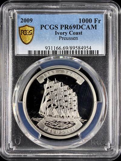 【雨安】【直播拍卖】【第0129期-评级币章】2026-03-21 周六 19:30 (金价1115, 银价20.09) - [评级现代] Ivory Coast 科特迪瓦 1000法郎 2009年 帆船普鲁士号 PCGS-PR69DCAM 精制币